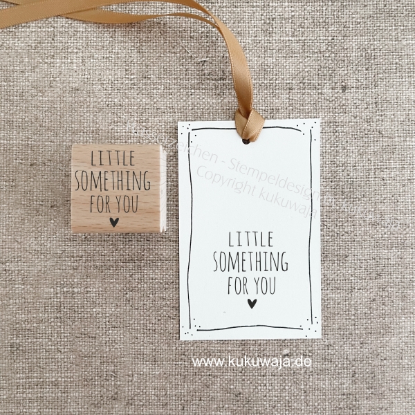 Stempel Maxi Little Something for you_